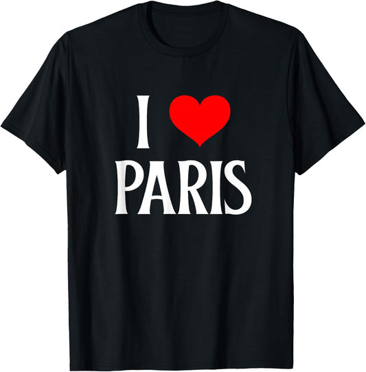 I Love Paris I Heart Paris France Family Travel Souvenir T-Shirt - T-Shirt | Black