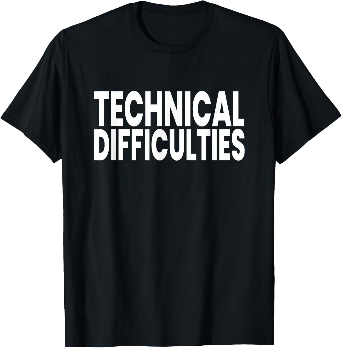 Technical Difficulties T-Shirt - T-Shirt | Black