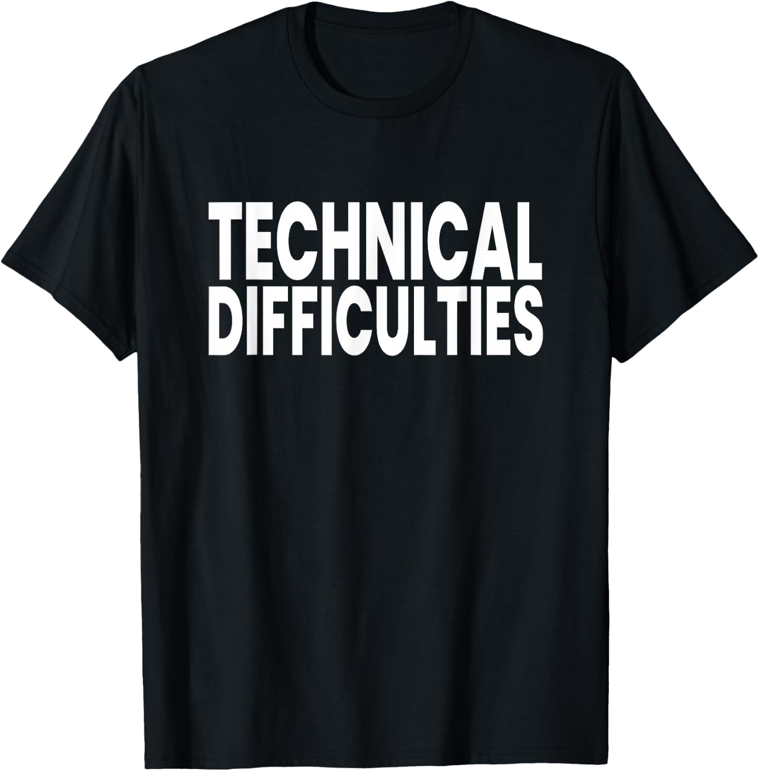 Technical Difficulties T-Shirt - T-Shirt | Black