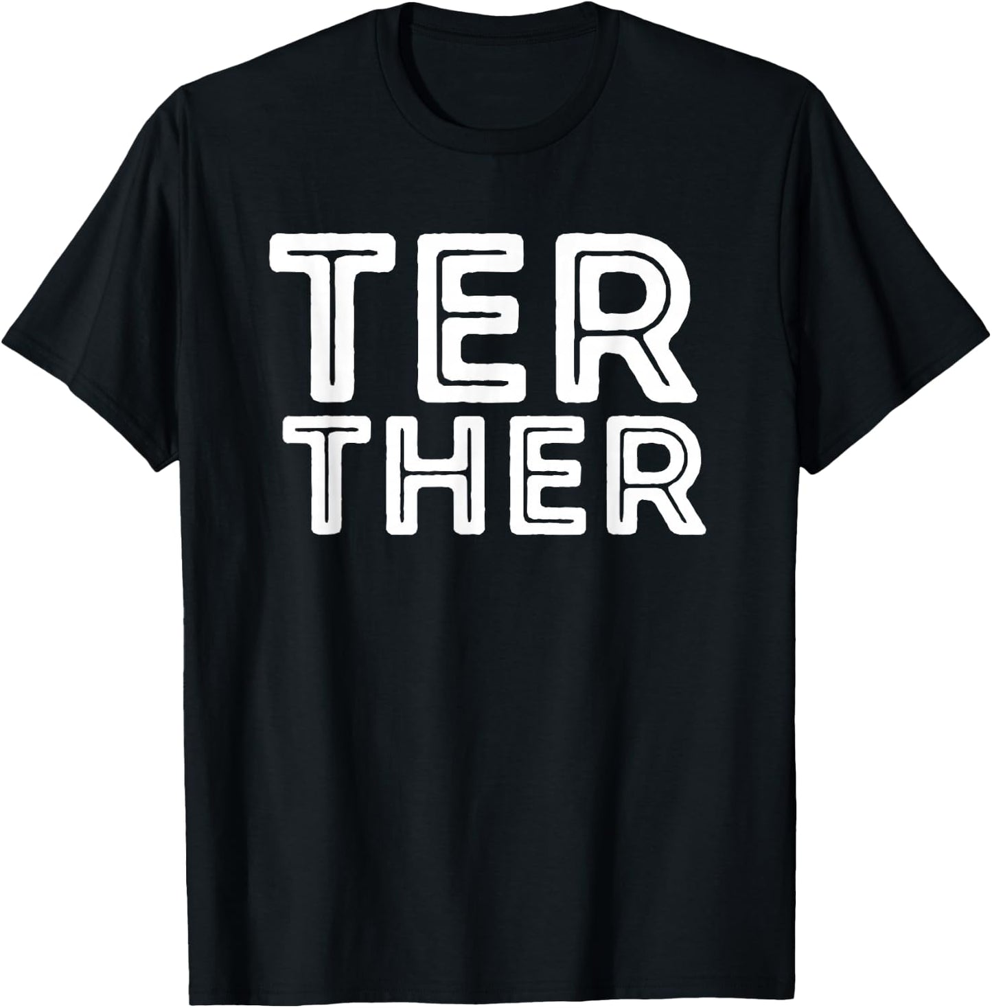 Better Together Couples Matching T-Shirt - T-Shirt | Black