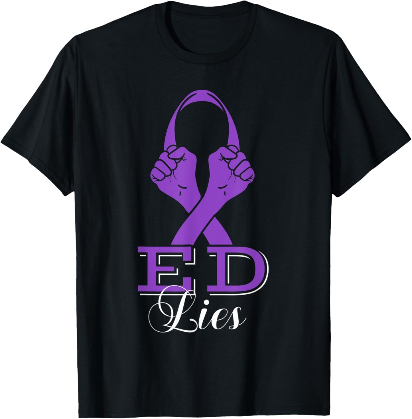 ED Lies Eating Disorders Awareness Ribbon Anorexia Pica Gift T-Shirt - T-Shirt | Black