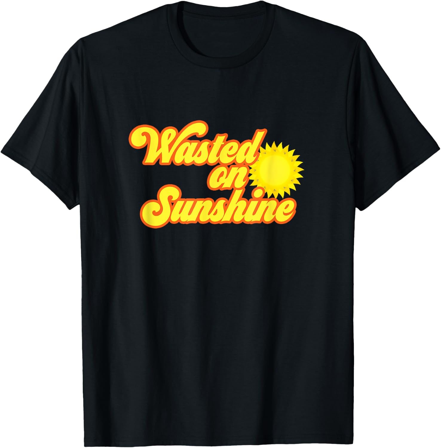 Wasted On Sunshine 70s Retro Vintage Men Women T-Shirt - T-Shirt | Black