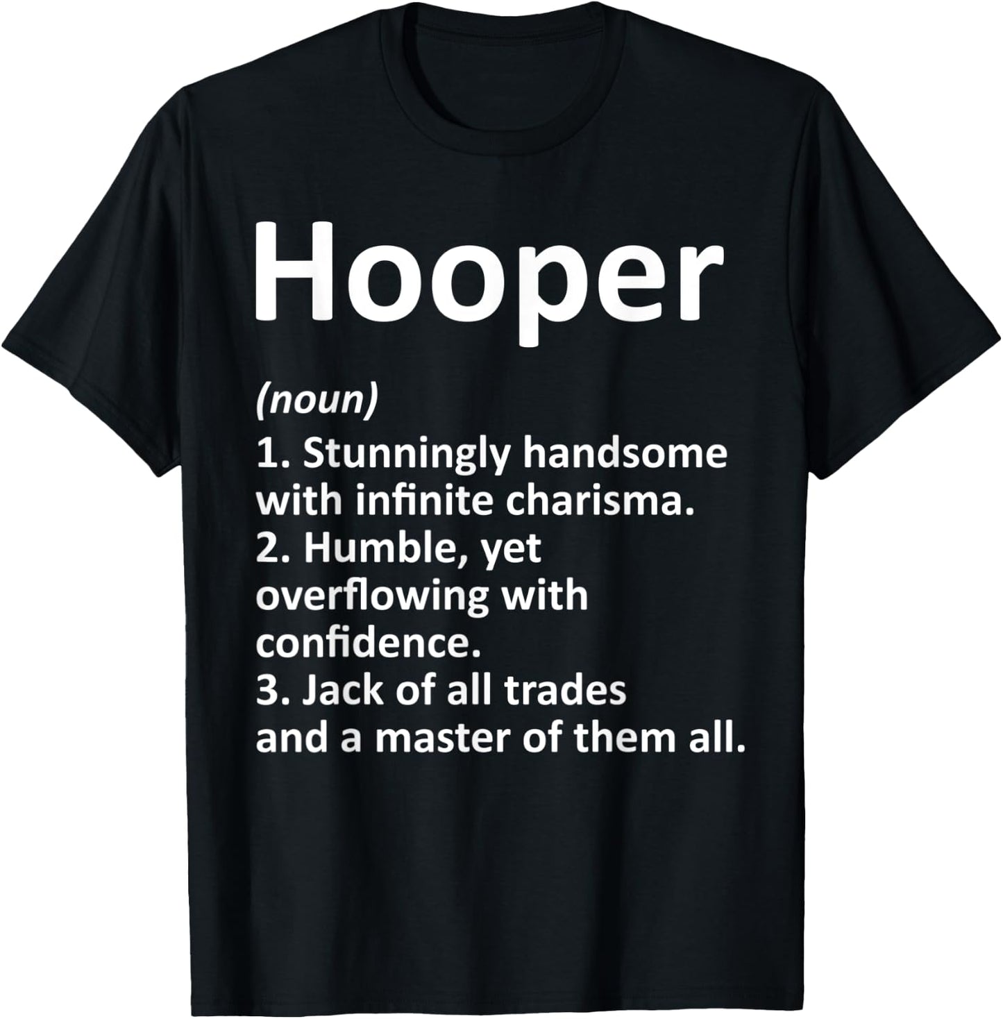 HOOPER Definition Funny Surname Family Tree Birthday Reunion T-Shirt - T-Shirt | Black