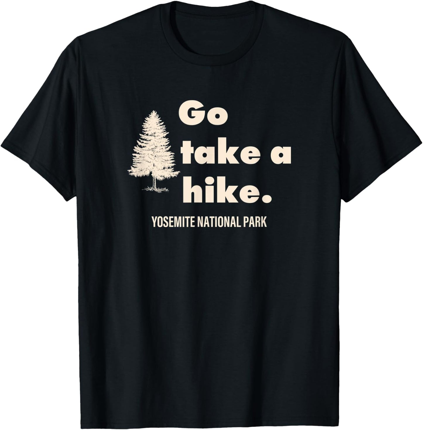 Yosemite National Park Go Take A Hike Retro T-Shirt - T-Shirt | Black