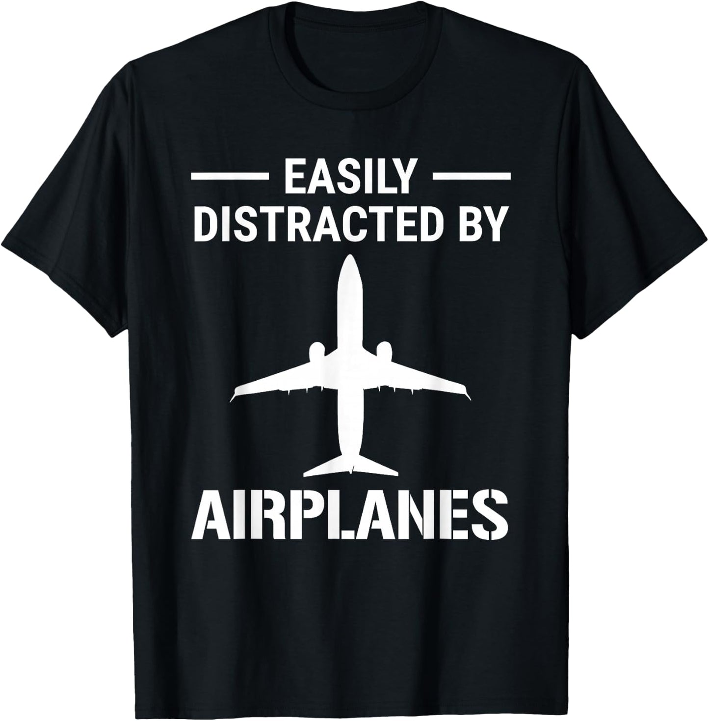 Easily Distracted By Airplanes Funny Pilot Aviation T-Shirt - T-Shirt | Black