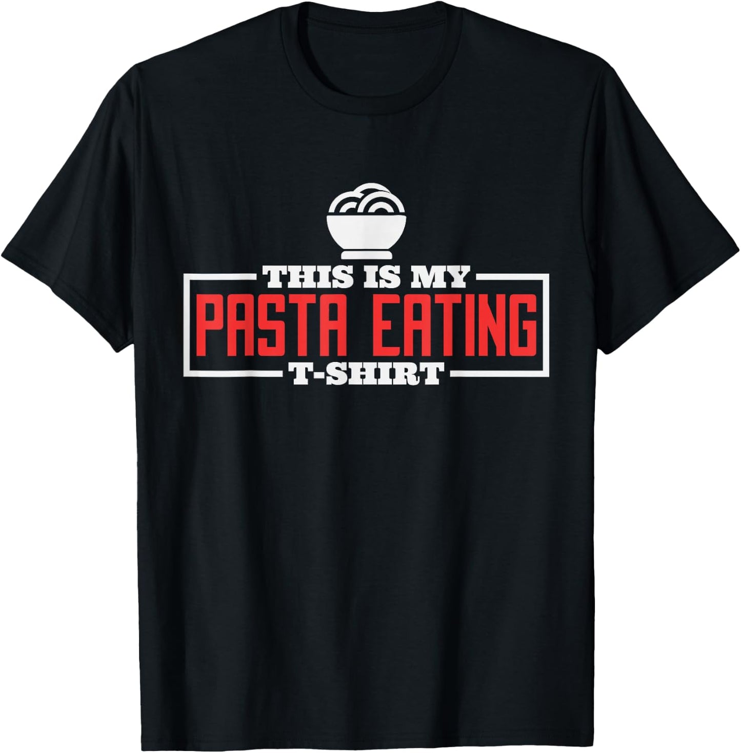 This Is My Pasta Eating Shirt, Italian Pasta Chef Food Lover T-Shirt - T-Shirt | Black