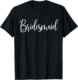 Bridesmaid Wedding Bachelorette Bridal Shower T-Shirt - T-Shirt | Black
