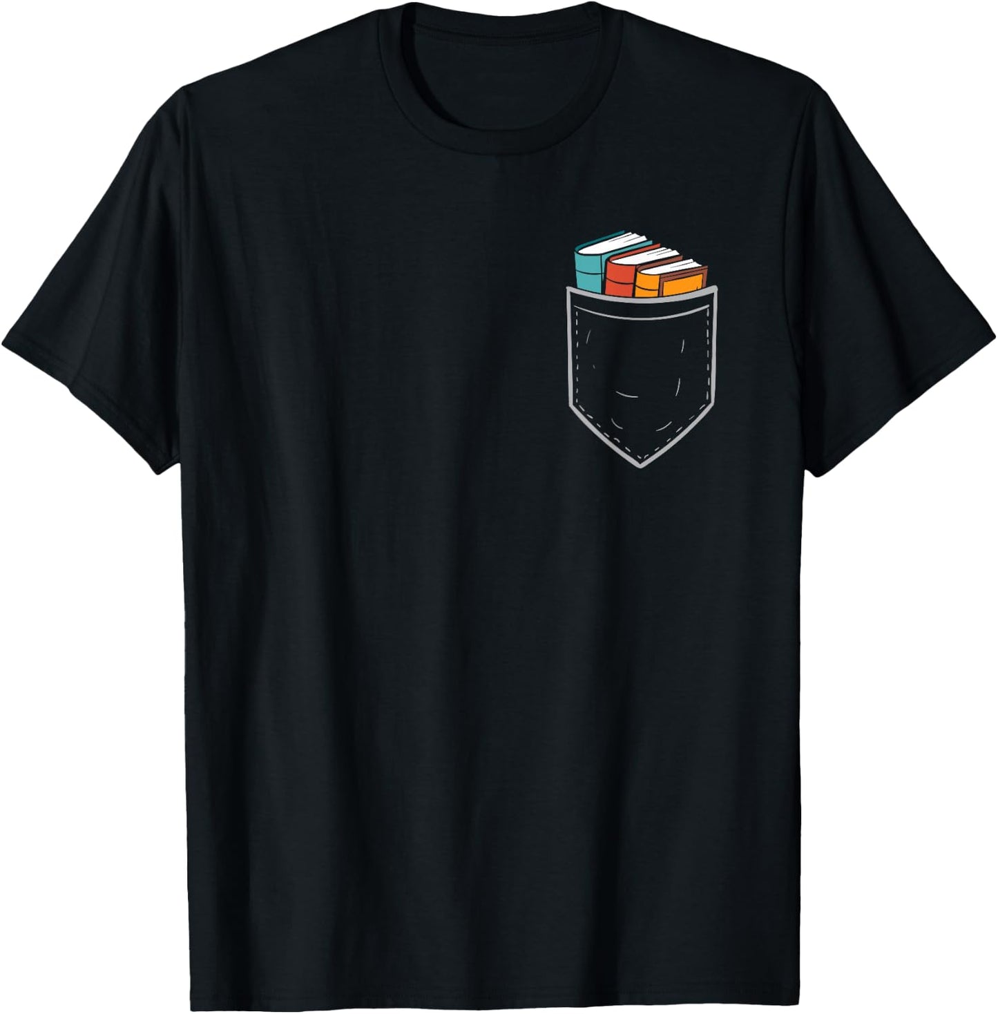 Books In Pocket Funny Book Lover Bookworm Reader T-Shirt - T-Shirt | Black