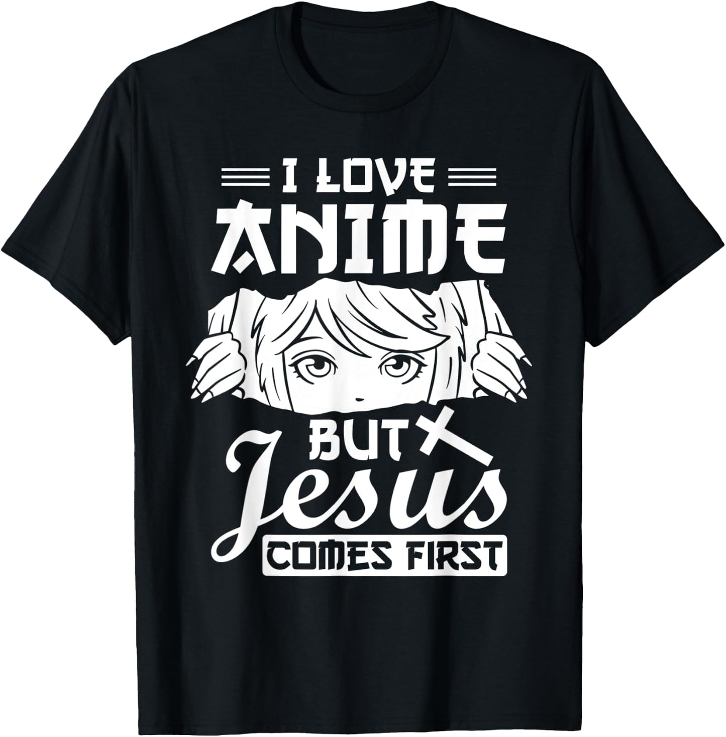 Anime Jesus Design - I Love Anime But Jesus Comes First T-Shirt - T-Shirt | Black