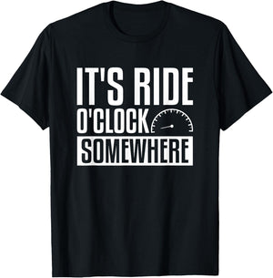 It's Ride O'Clock Somewhere Motorcycle Biker T-Shirt - T-Shirt | Black