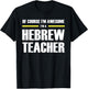 The Original Awesome Hebrew Teacher Men Women T-Shirt - T-Shirt | Black