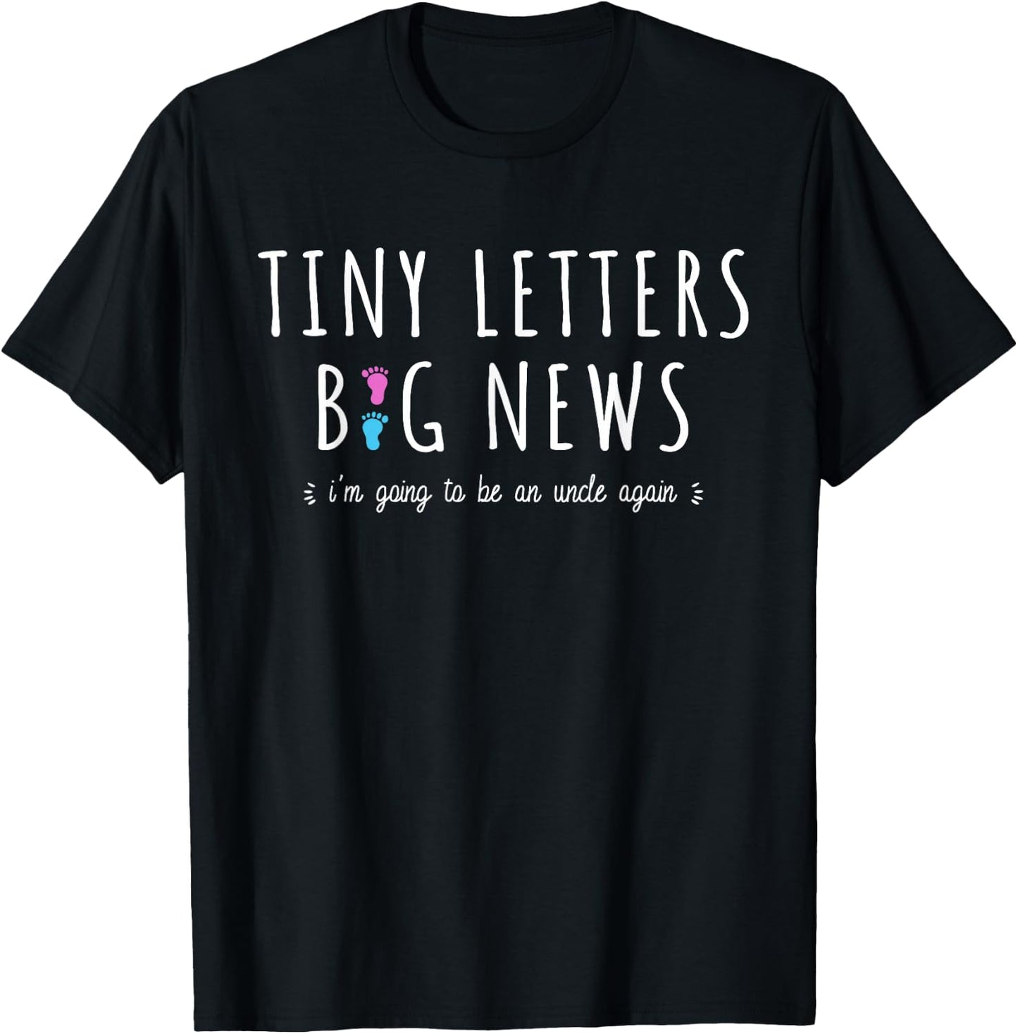 2nd Baby Announcement Uncle - I'm Going to Be an Uncle Again T-Shirt - T-Shirt | Black