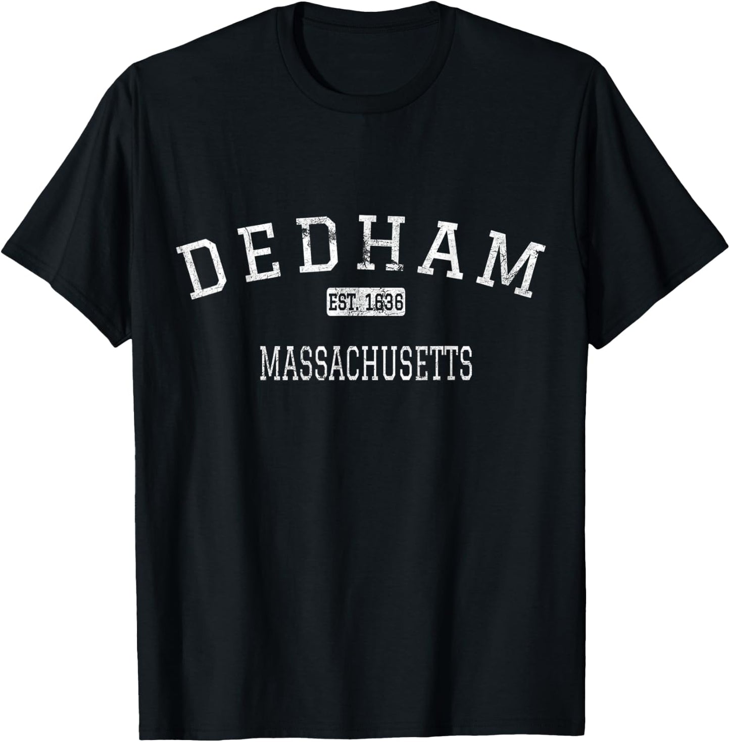 Dedham Massachusetts MA Vintage T-Shirt - T-Shirt | Black