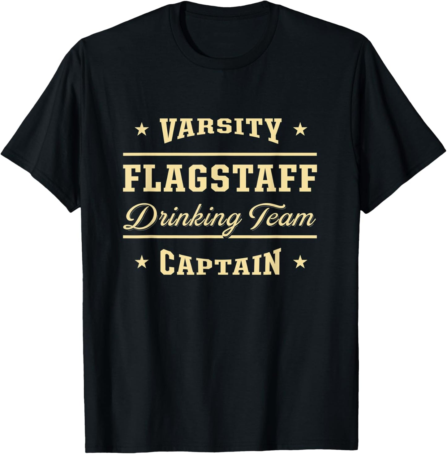 Flagstaff Drinking Team Captain Arizona Craft Beer AZ Brewer T-Shirt - T-Shirt | Black