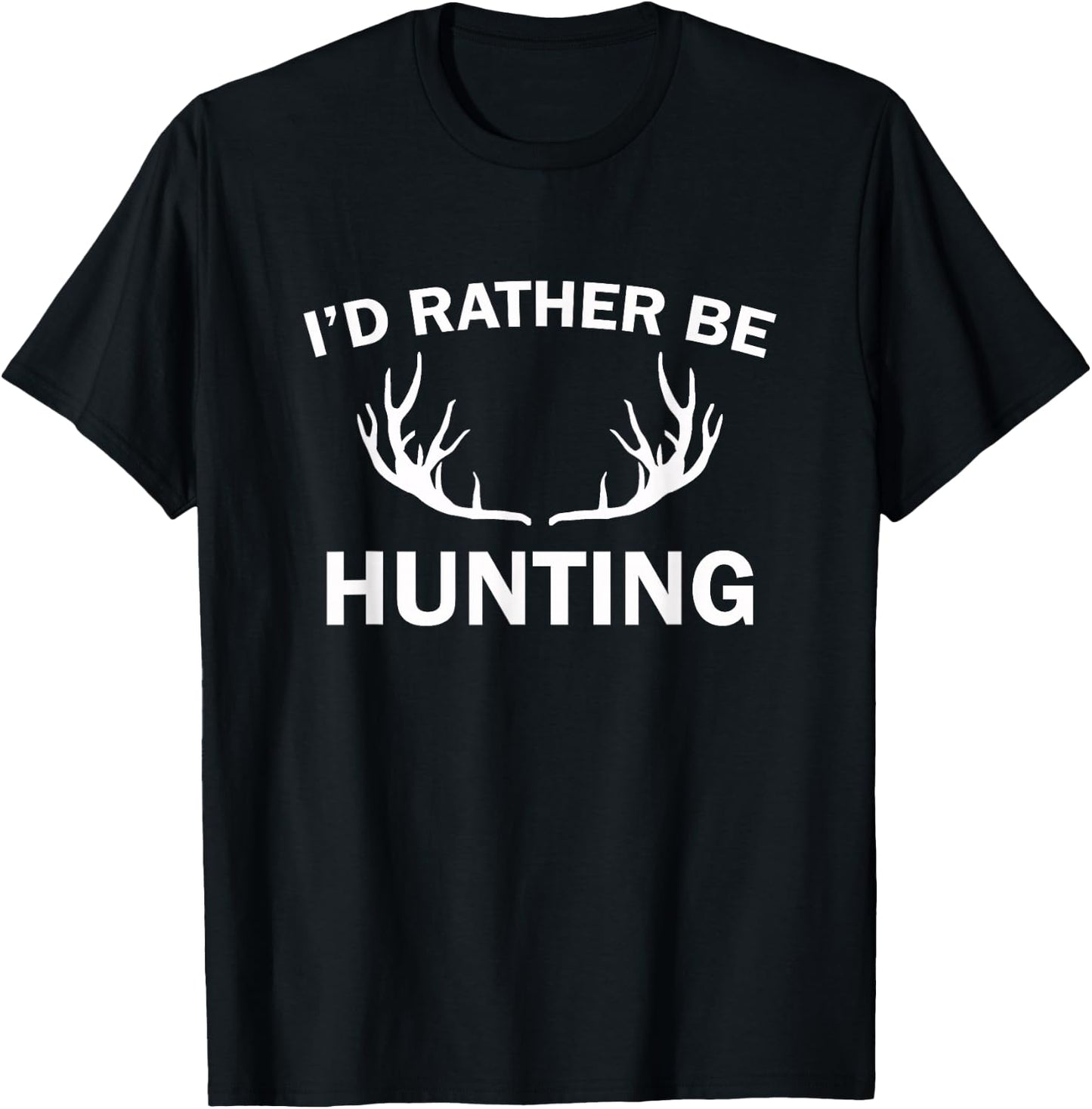 I'd Rather Be Hunting - Black - Men's - Short Sleeve - Small - Classic Fit - Crew Collar - Modern - Hunting T-Shirt - T-Shirt | Black