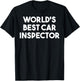 World's Best Car Inspector T-Shirt - T-Shirt | Black