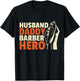 Husband Daddy Barber Hero T-Shirt - T-Shirt | Black