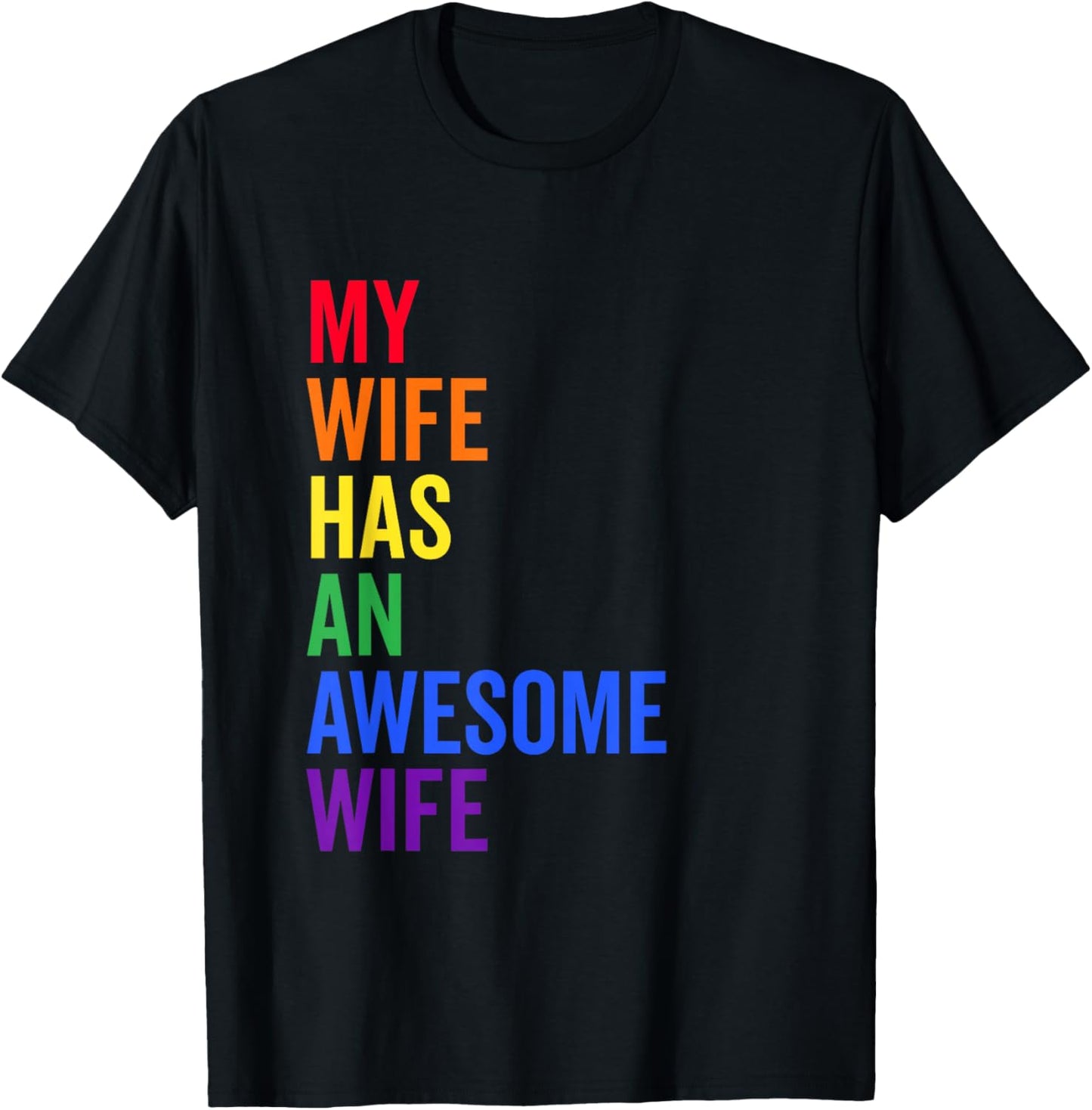 My Wife Has an Awesome Wife Funny Lesbian Wedding Gift Small T-Shirt - T-Shirt | Black