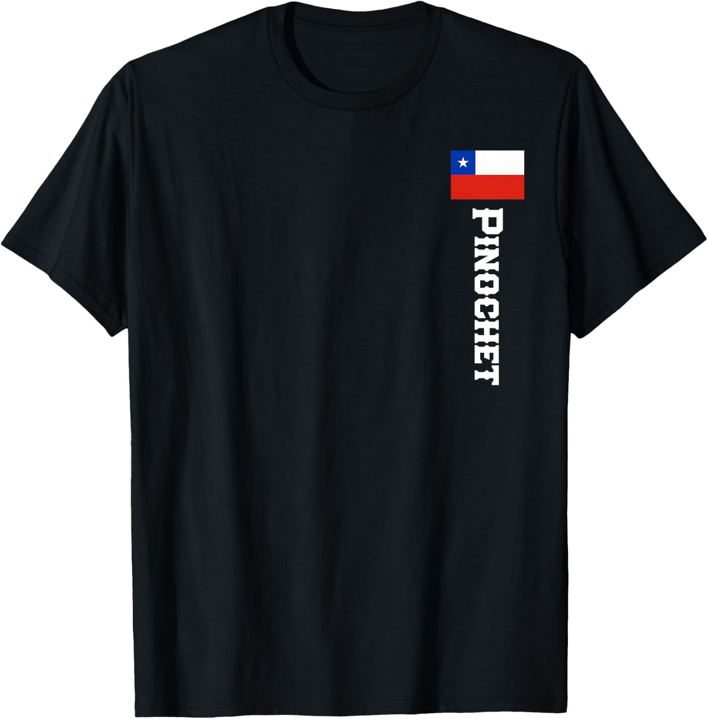 Pinochet Last Name Chile Shirt , Women, Kids T-Shirt - T-Shirt | Black