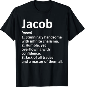 JACOB Definition Personalized Name Funny Birthday Gift T-Shirt - T-Shirt | Black