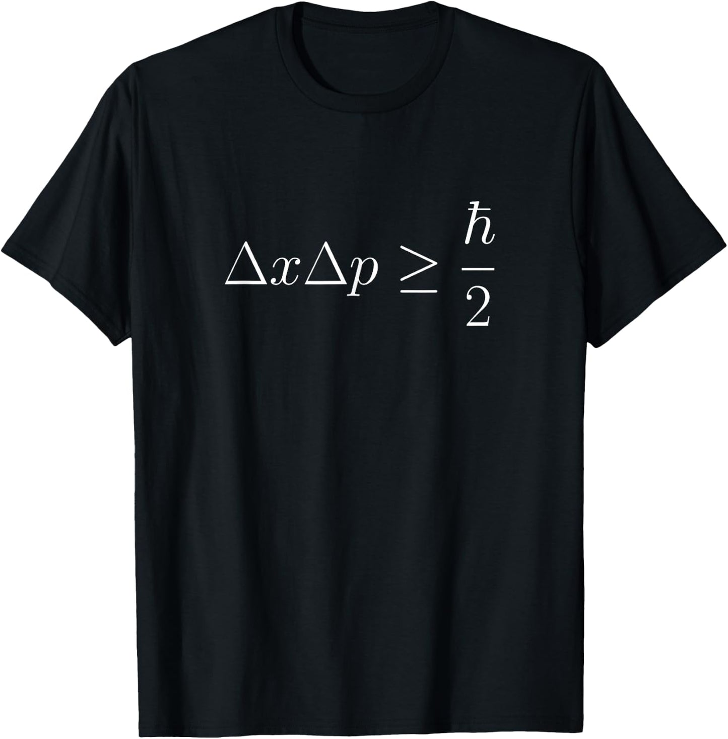 Heisenberg's Uncertainty Principle Cool for Geeks T-Shirt - T-Shirt | Black