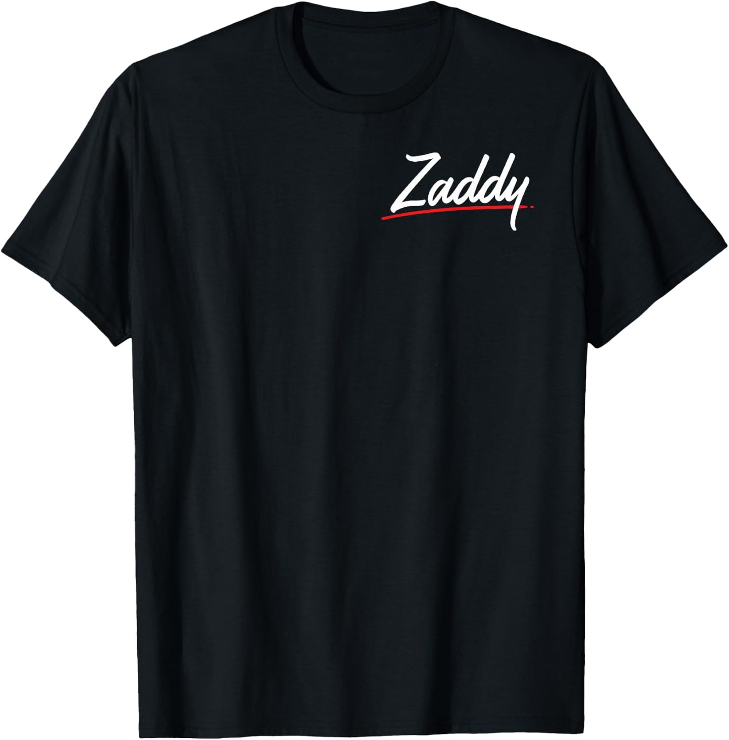 Zaddy T-Shirt - T-Shirt | Black