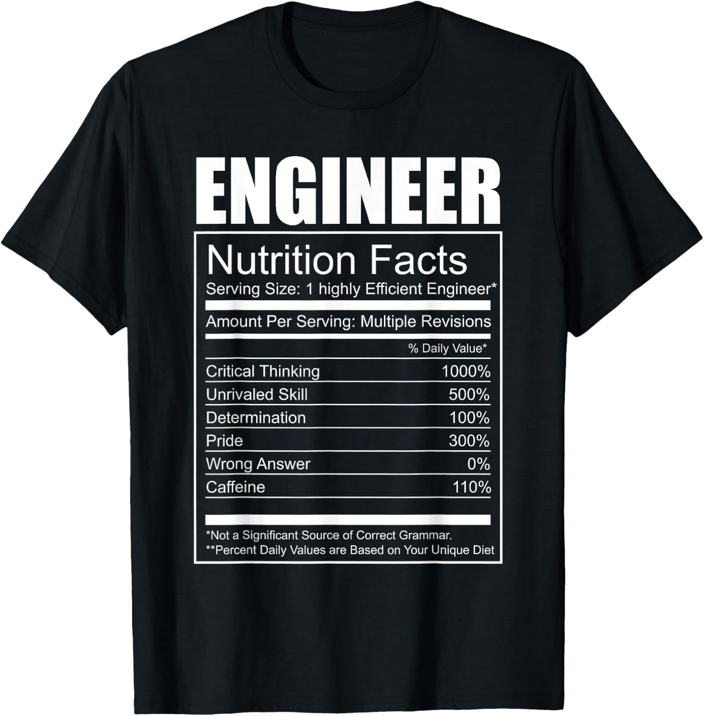 Engineer T Shirt - Funny Engineer Nutrition Facts Geeky T-Shirt - T-Shirt | Black