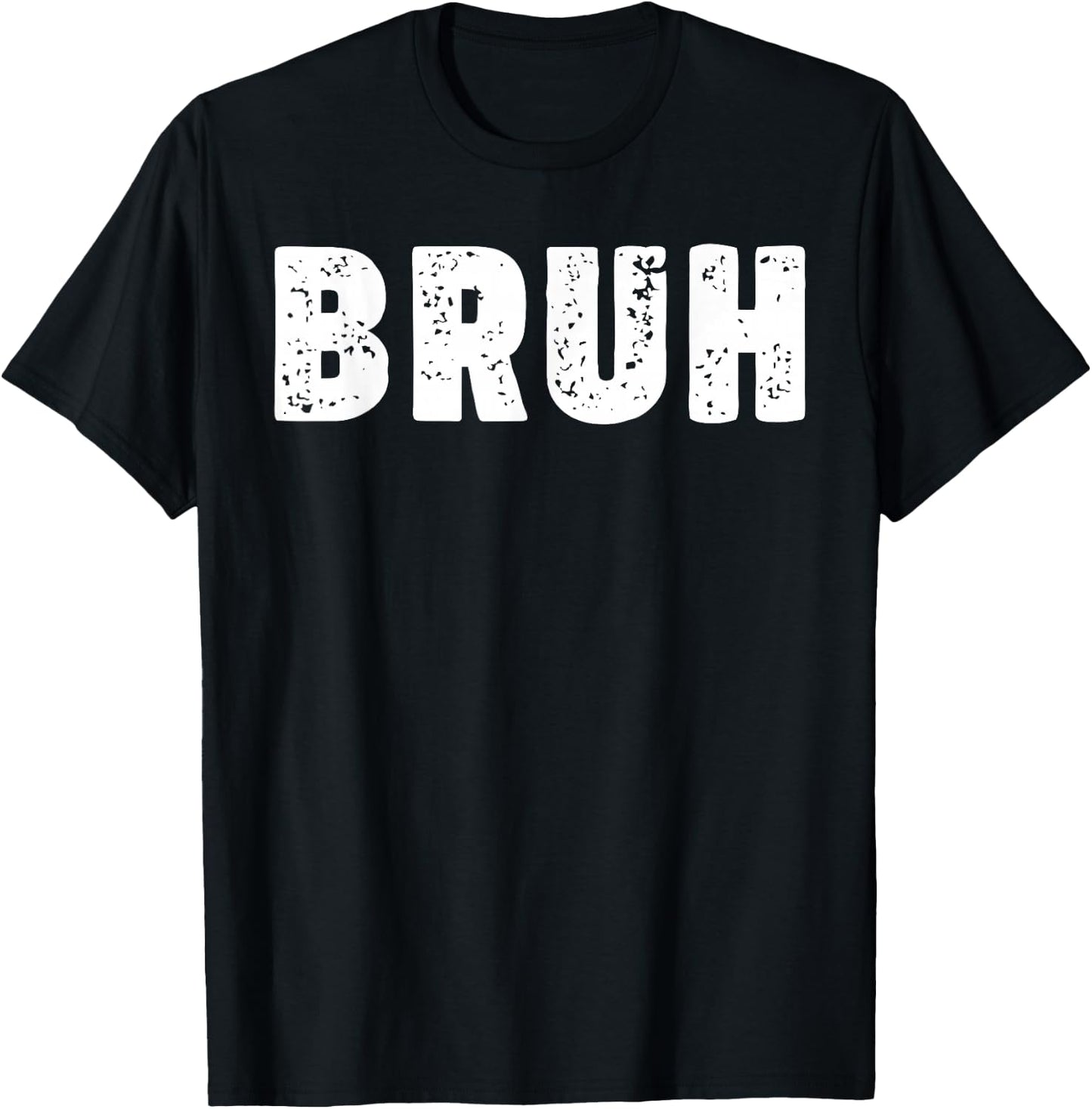 Bruh T-Shirt - T-Shirt | Black