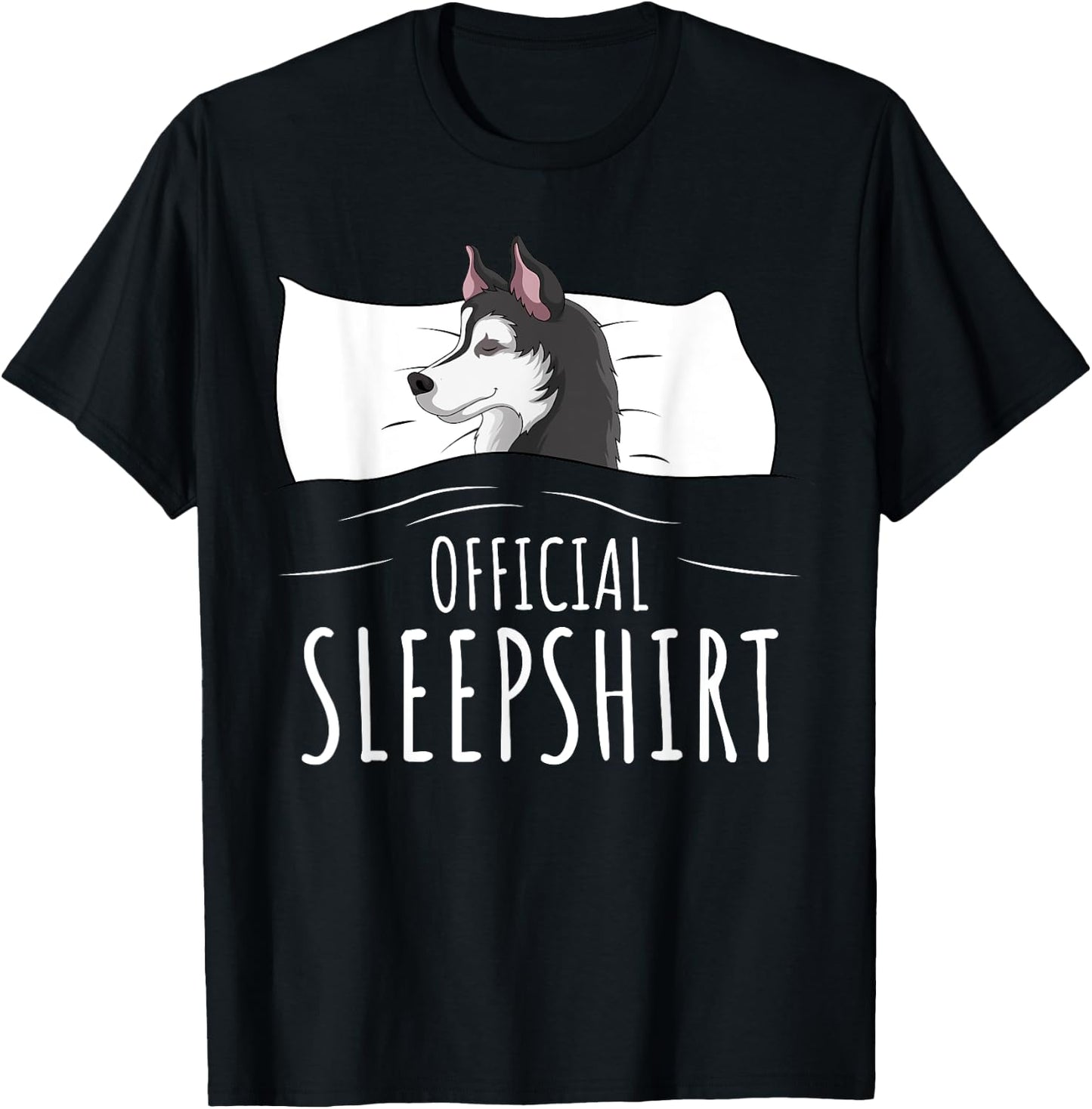 Husky Dog Official Sleepshirt T-Shirt - T-Shirt | Black