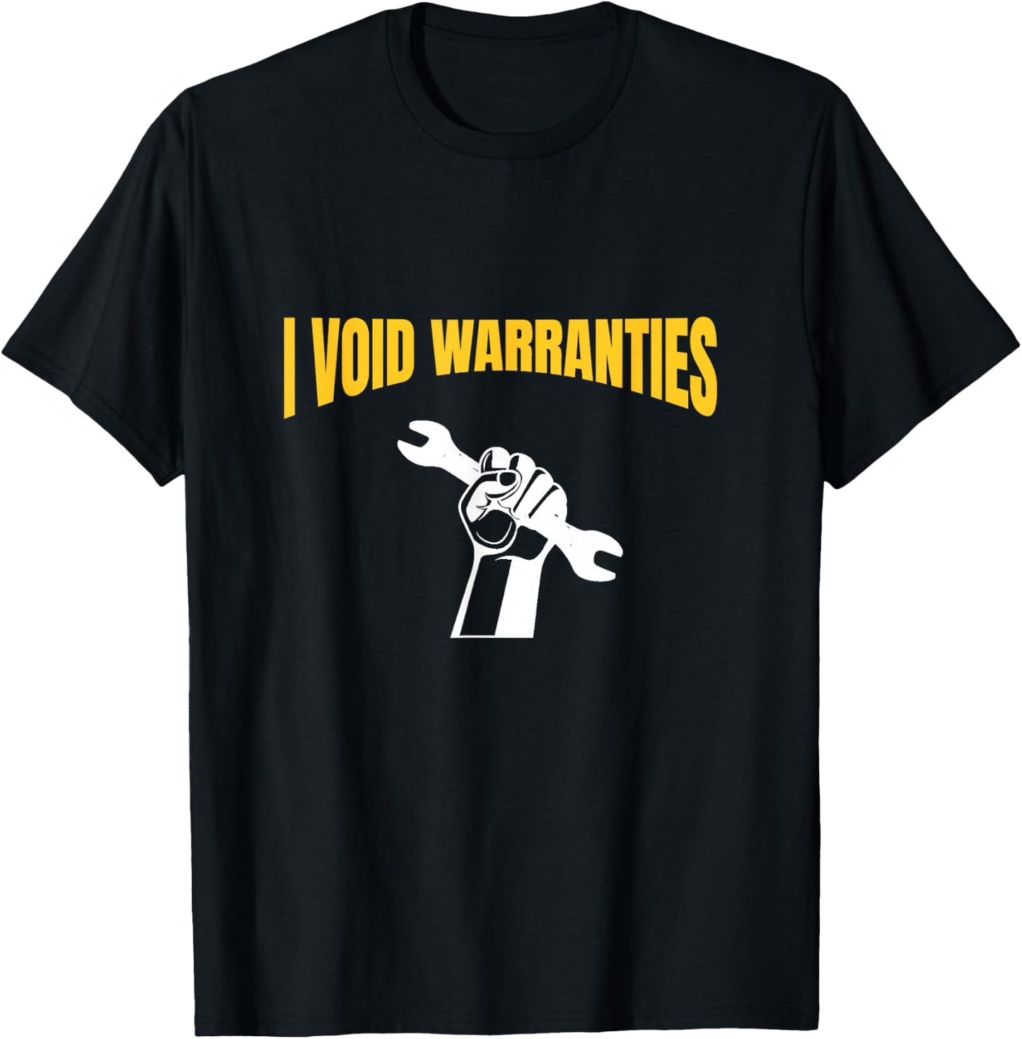 I Void Warranties T Shirt T-Shirt - T-Shirt | Black