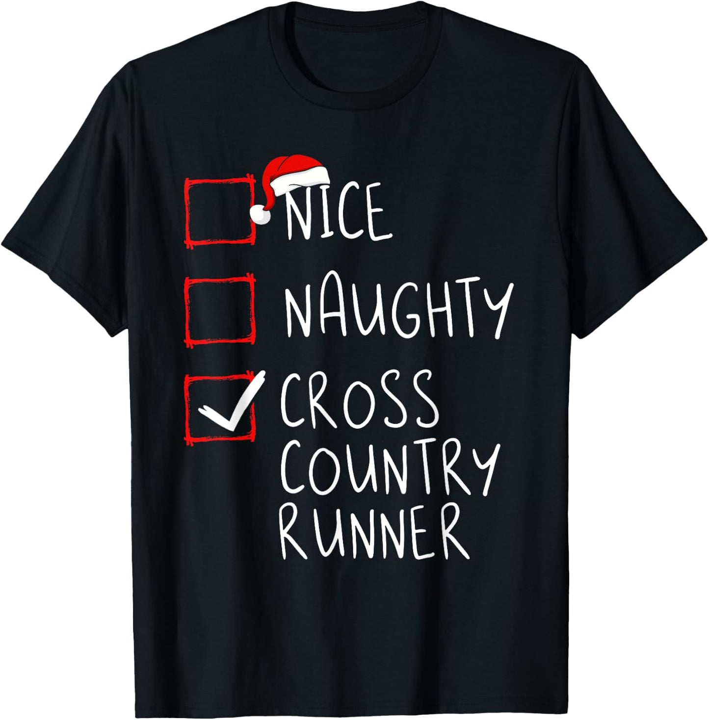 Nice Naughty Cross Country Runner List Christmas Santa Claus T-Shirt - T-Shirt | Black