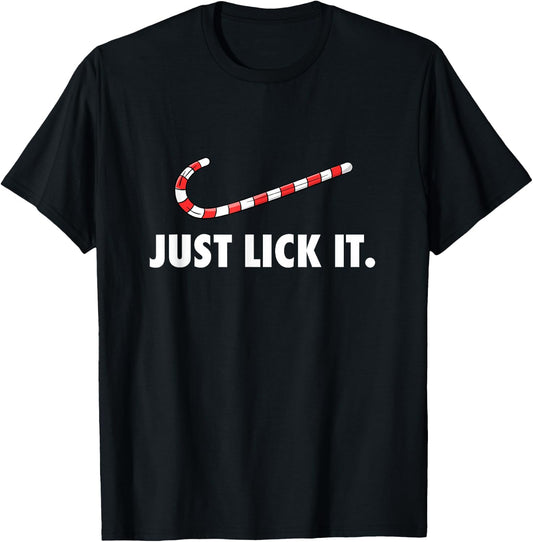 Just Lick It. Naughty Christmas Candy Cane T-Shirt - T-Shirt | Black