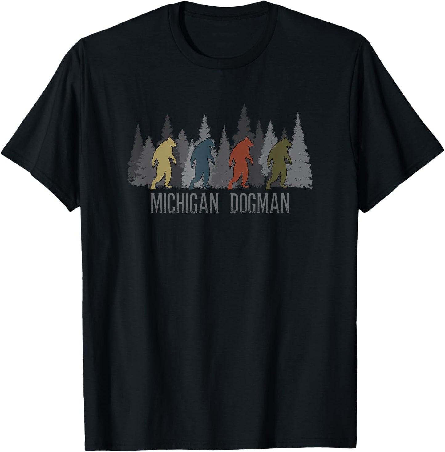 Michigan Dogman Cryptid Society Werewolf Monster T-Shirt - T-Shirt | Black
