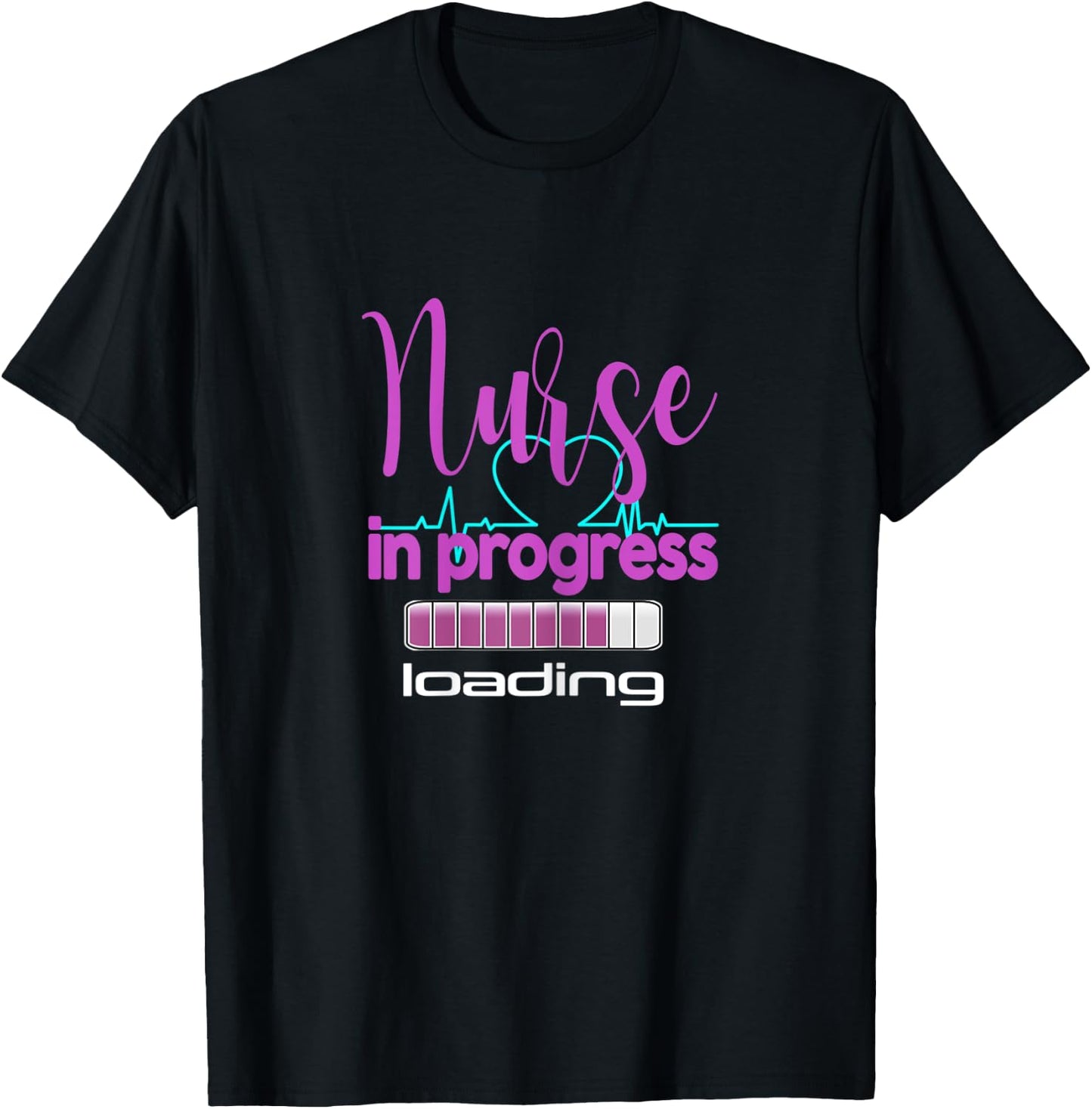 Nurse in Progress - nurse loading- funny nursing T-Shirt - T-Shirt | Black