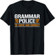 Grammar Police To Serve And Correct, Teachers Grammar Women T-Shirt - T-Shirt | Black