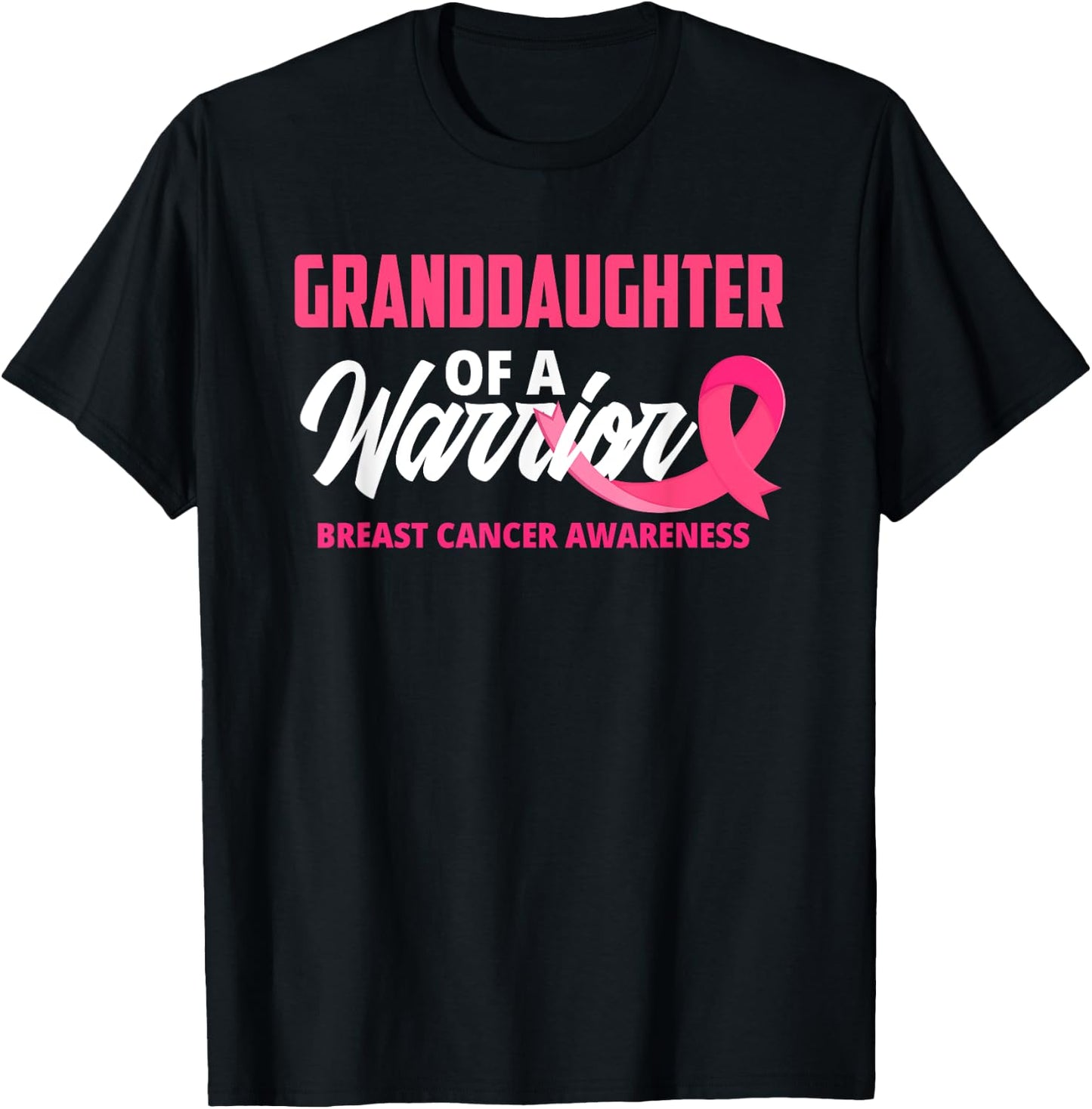 Granddaughter Of A Warrior Breast Cancer Awareness T-Shirt - T-Shirt | Black