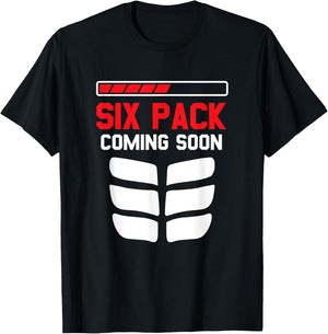 Funny Sports Body Fitness - Six Pack Coming Soon T-Shirt - T-Shirt | Black