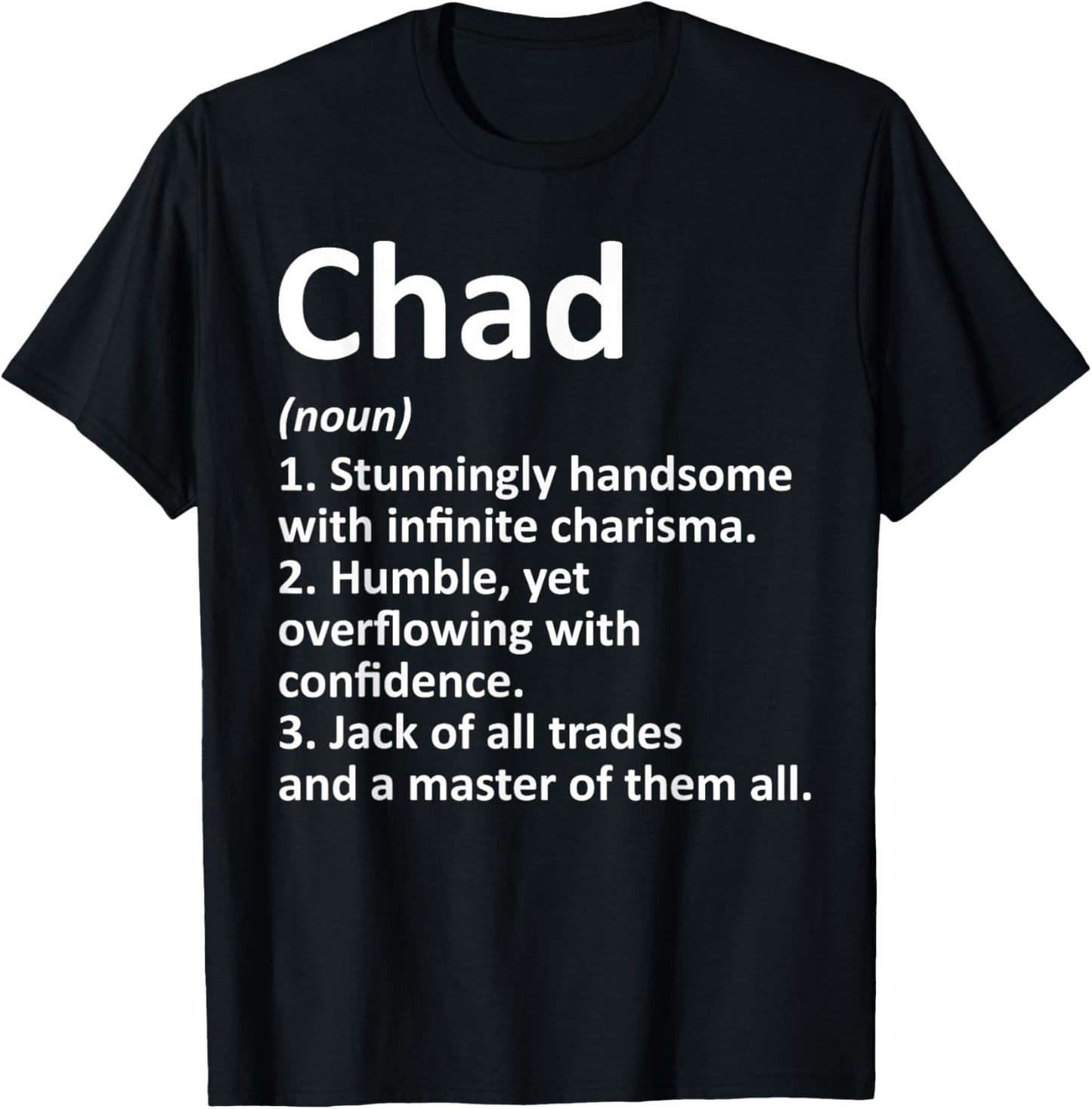Chad Definition Personalized Name Funny Birthday Gift T-Shirt - T-Shirt | Black