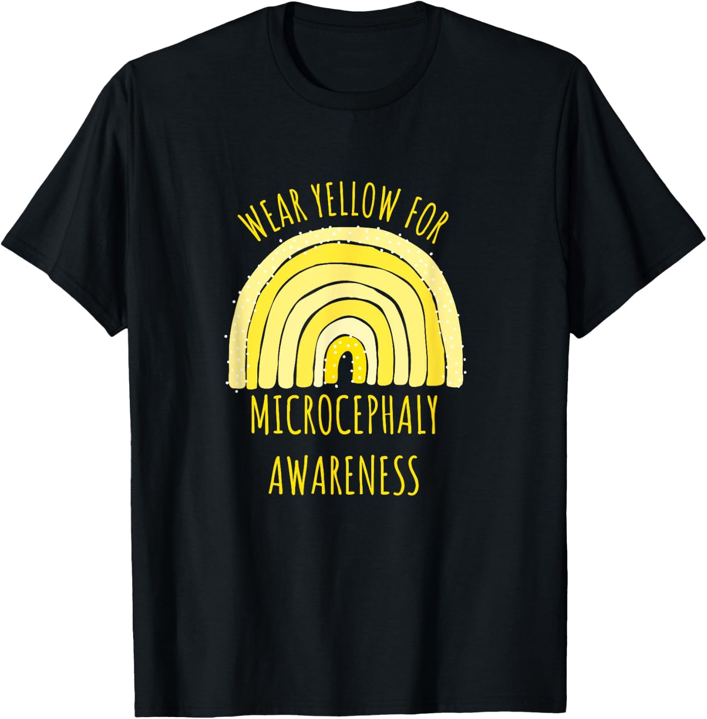 Wear Yellow For Microcephaly Awareness Shirt | Microcephaly T-Shirt - T-Shirt | Black