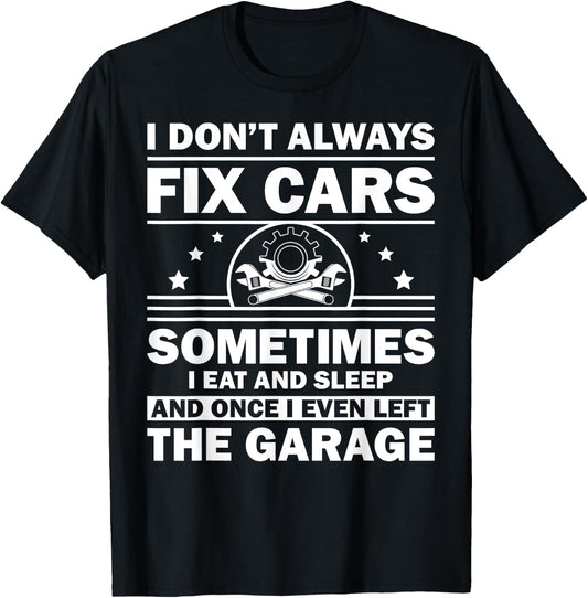 Funny Car Mechanic Design Automobile Mechanic Garage T-Shirt - T-Shirt | Black