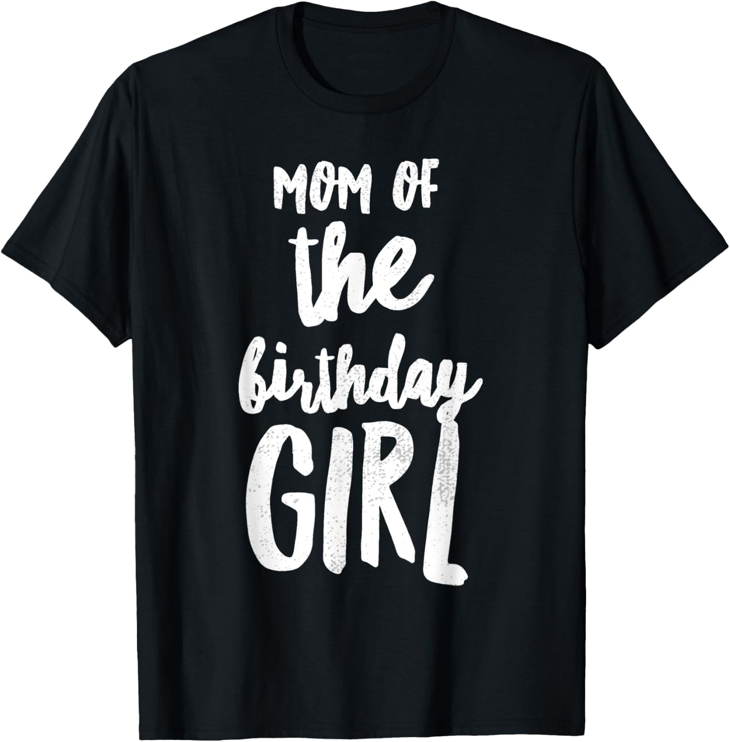 Mom of the Birthday Girl Mommy & Daughter Bday Party Mother T-Shirt - T-Shirt | Black