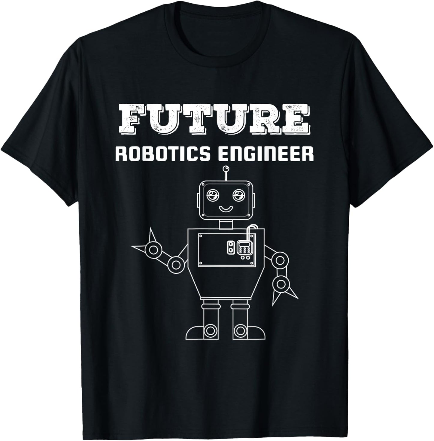Future Robotics Engineer Robot Technology Funny Gift T-Shirt - T-Shirt | Black
