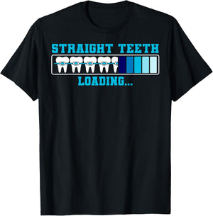 Orthodontist Dental Braces Straight Teeth Loading T-Shirt - T-Shirt | Black