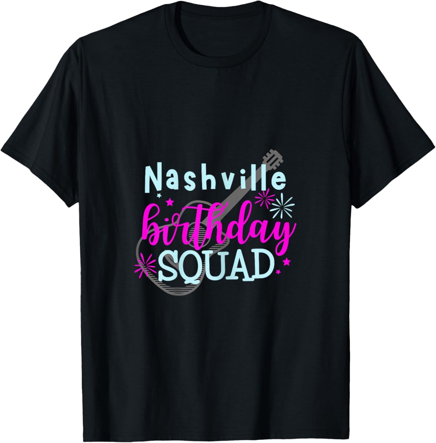 Nashville Birthday Squad/Birthday Trip T-Shirt - T-Shirt | Black