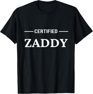 Certified Zaddy T-Shirt - T-Shirt | Black
