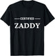Certified Zaddy T-Shirt - T-Shirt | Black