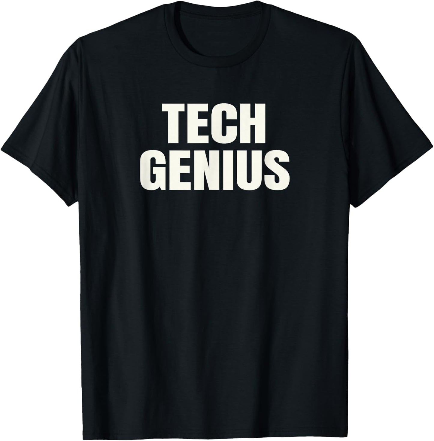 Tech Genius T Shirt T-Shirt - T-Shirt | Black