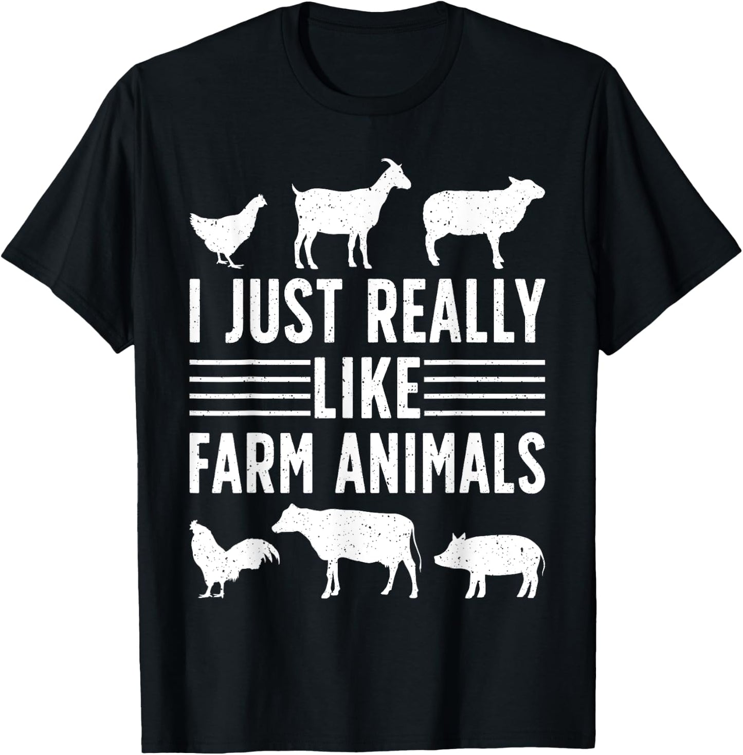 I Just Really Like Farm Animals Funny Farming Farmer T-Shirt - T-Shirt | Black
