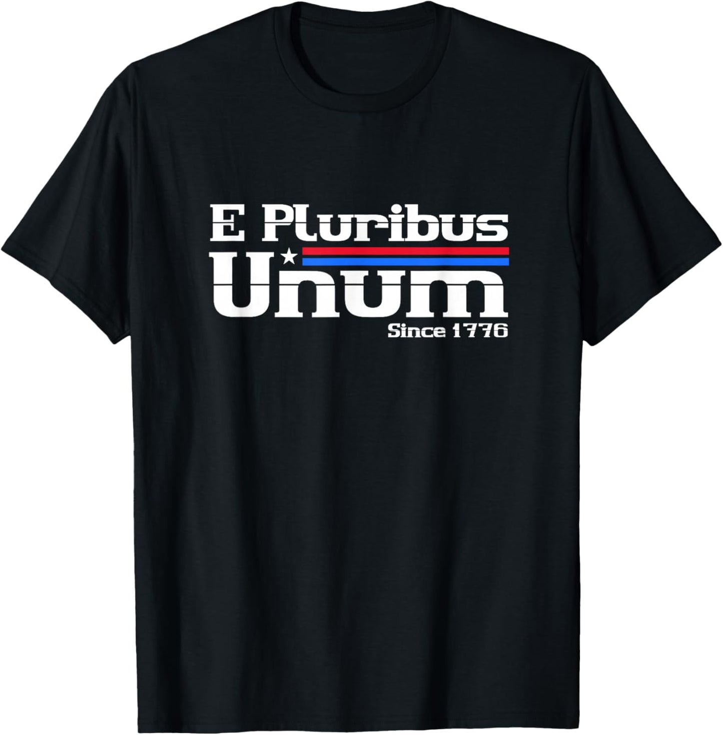 E Pluribus Unum 4th of July T-Shirt - T-Shirt | Black