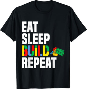 Eat Sleep Build Repeat Brick Builder Blocks Master Builder T-Shirt - T-Shirt | Black
